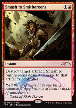 Smash to Smithereens - Friday Night Magic Promos (Rare)