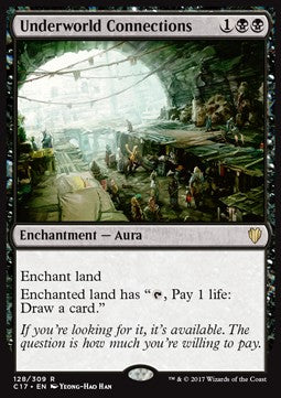 Underworld Connections - Commander 2017 (Rare) [C17-128]