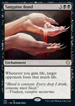 Sanguine Bond - Commander: Strixhaven (Rare) [C21-153]