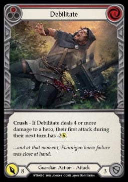 Debilitate (Red) (Rainbow Foil) - Welcome to Rathe - Alpha (Common) [WTR-A-WTR066-C]