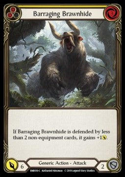 Barraging Brawnhide (Yellow) (Normal) - Welcome to Rathe - Rhinar, Reckless Rampage Hero Deck (Common) [RNR-019]
