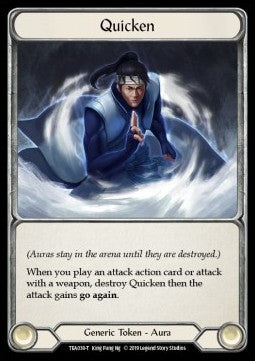 Quicken (Normal) - Welcome to Rathe - Dorinthea Ironsong Hero Deck (Token) [TEA-030]