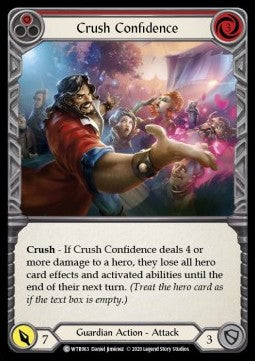 Crush Confidence (Red) (Rainbow Foil) - Welcome to Rathe - Unlimited (Common) [WTR-U-WTR063]