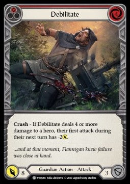 Debilitate (Red) (Rainbow Foil) - Welcome to Rathe - Unlimited (Common) [WTR-U-WTR066]