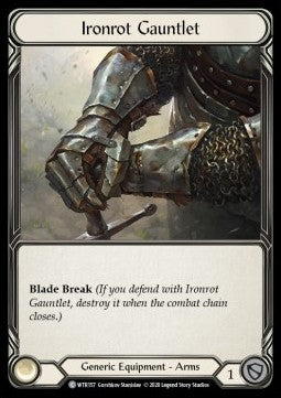 Ironrot Gauntlet (Rainbow Foil) - Welcome to Rathe - Unlimited (Common) [WTR-U-WTR157]
