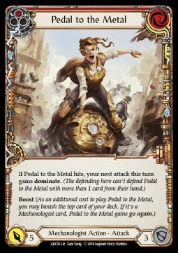 Pedal to the Metal (Red) (Normal) - Arcane Rising - First (Rare) [ARC-F-ARC011-R]