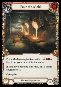 Pour the Mold (Red) (Rainbow Foil) - Arcane Rising - First (Rare) [ARC-F-ARC014-R]