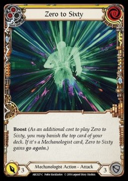 Zero to Sixty (Yellow) (Normal) - Arcane Rising - First (Common) [ARC-F-ARC027-C]
