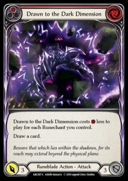 Drawn to the Dark Dimension (Red) (Rainbow Foil) - Arcane Rising - First (Common) [ARC-F-ARC097-C]
