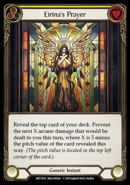 Eirina's Prayer (Yellow) (Normal) - Arcane Rising - First (Rare) [ARC-F-ARC174-R]