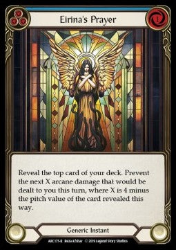 Eirina's Prayer (Blue) (Rainbow Foil) - Arcane Rising - First (Rare) [ARC-F-ARC175-R]