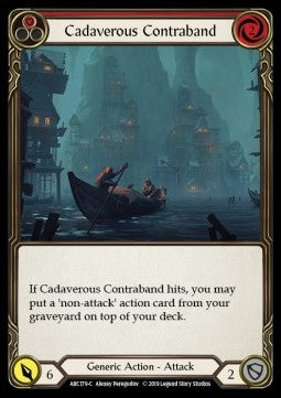 Cadaverous Contraband (Red) (Rainbow Foil) - Arcane Rising - First (Common) [ARC-F-ARC179-C]
