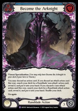 Become the Arknight (Normal) - Arcane Rising - Unlimited (Super Rare) [ARC-U-ARC083]