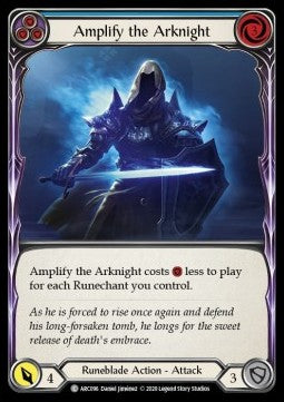 Amplify the Arknight (Blue) (Normal) - Arcane Rising - Unlimited (Common) [ARC-U-ARC096]