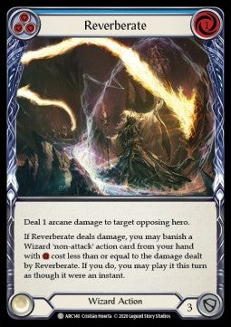 Reverberate (Blue) (Rainbow Foil) - Arcane Rising - Unlimited (Common) [ARC-U-ARC140]