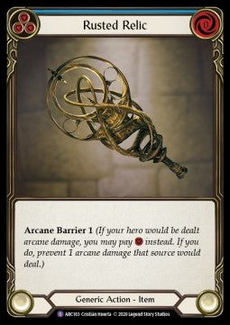 Rusted Relic (Rainbow Foil) - Arcane Rising - Unlimited (Super Rare) [ARC-U-ARC163]