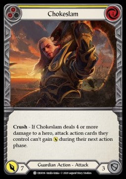 Chokeslam (Yellow) (Normal) - Crucible of War - First (Common) [CRU-F-CRU036]
