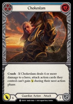 Chokeslam (Blue) (Rainbow Foil) - Crucible of War - First (Common) [CRU-F-CRU037]