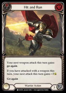 Hit and Run (Red) (Normal) - Crucible of War - First (Common) [CRU-F-CRU091]