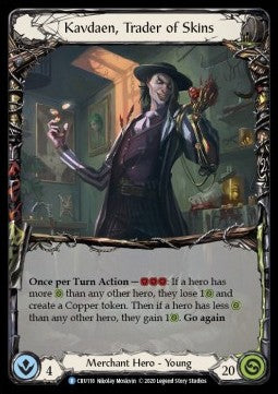 Kavdaen, Trader of Skins (Normal) - Crucible of War - First (Rare) [CRU-F-CRU118]