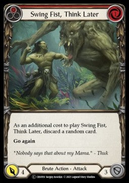 Swing Fist, Think Later (Red) (Rainbow Foil) - Crucible of War - Unlimited (Common) [CRU-U-CRU019]