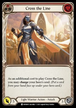 Cross the Line (Red) (Rainbow Foil) - Monarch - First (Common) [MON-F-MON045]