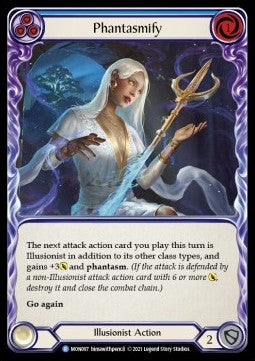Phantasmify (Blue) (Normal) - Monarch - First (Rare) [MON-F-MON097]