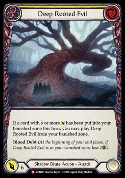 Deep Rooted Evil (Normal) - Monarch - First (Majestic) [MON-F-MON123]