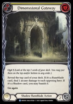 Dimenxxional Gateway (Yellow) (Rainbow Foil) - Monarch - First (Rare) [MON-F-MON163]