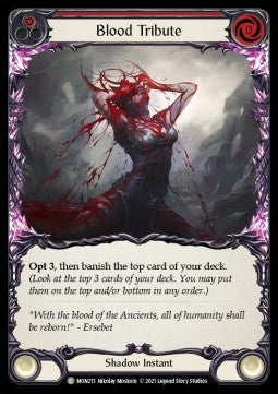 Blood Tribute (Red) (Normal) - Monarch - First (Common) [MON-F-MON215]