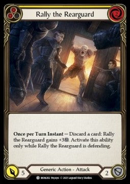 Rally the Rearguard (Yellow) (Rainbow Foil) - Monarch - First (Common) [MON-F-MON282]