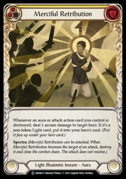 Merciful Retribution (Rainbow Foil) - Monarch - Unlimited (Rare) [MON-U-MON012]