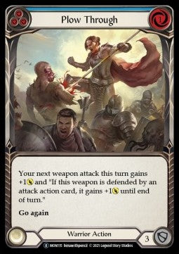 Plow Through (Blue) (Normal) - Monarch - Unlimited (Rare) [MON-U-MON115]