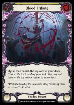 Blood Tribute (Yellow) (Normal) - Monarch - Unlimited (Common) [MON-U-MON216]