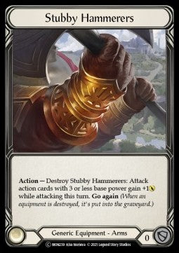Stubby Hammerers (Normal) - Monarch - Unlimited (Common) [MON-U-MON239]