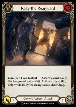 Rally the Rearguard (Red) (Normal) - Monarch - Unlimited (Common) [MON-U-MON281]