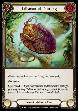 Talisman of Dousing (Normal) - Monarch - Unlimited (Common) [MON-U-MON302]