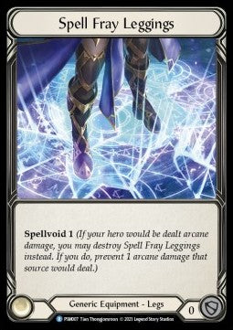 Spell Fray Leggings (Normal) - Monarch - Prism Blitz Deck (Common) [PSM-007]