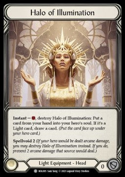 Halo of Illumination (Normal) - Monarch - Boltyn Blitz Deck (Common) [BOL-005]