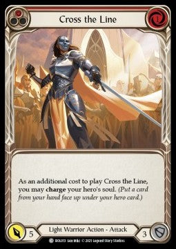 Cross the Line (Red) (Normal) - Monarch - Boltyn Blitz Deck (Common) [BOL-013]