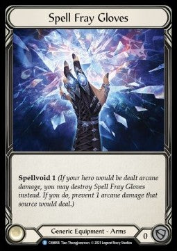 Spell Fray Gloves (Normal) - Monarch - Chane Blitz Deck (Common) [CHN-006]