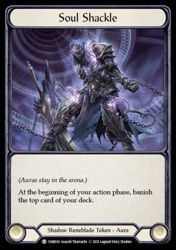 Soul Shackle (Normal) - Monarch - Chane Blitz Deck (Token) [CHN-030]
