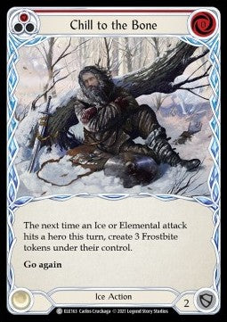 Chill to the Bone (Red) (Rainbow Foil) - Tales of Aria - First (Common) [ELE-F-ELE163]