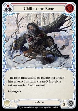 Chill to the Bone (Red) (Rainbow Foil) - Tales of Aria - Unlimited (Common) [ELE-U-ELE163]