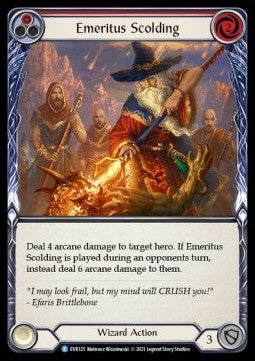 Emeritus Scolding (Red) (Rainbow Foil) - Everfest - First (Rare) [EVR-F-125]