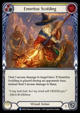 Emeritus Scolding (Yellow) (Regular) - Everfest - First (Rare) [EVR-F-126]