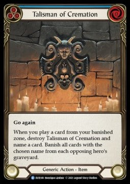 Talisman of Cremation (Regular) - Everfest - First (Rare) [EVR-F-189]