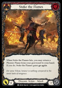 Stoke the Flames (Rainbow Foil) - Uprising (Common) [UPR-100]