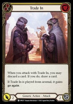 Trade In (Yellow) (Rainbow Foil) - Uprising (Common) [UPR-213]