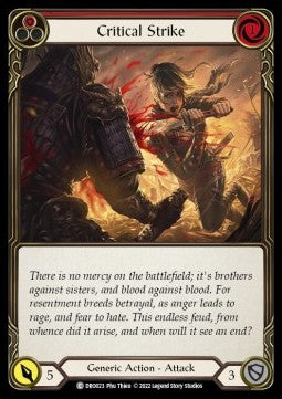 Critical Strike (Red) (Regular) - Uprising - Dromai Blitz Deck (Common) [DRO-DRO023]